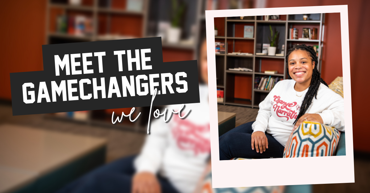 Gamechangers Series | Meet Chrishaya Dixon