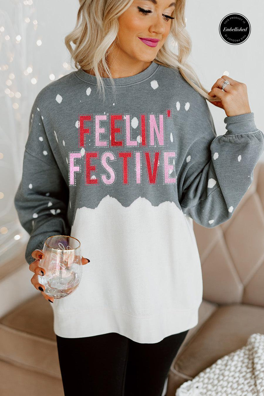 FEELIN FESTIVE EMBELLISHED BLEACH DYE SWEATSHIRT