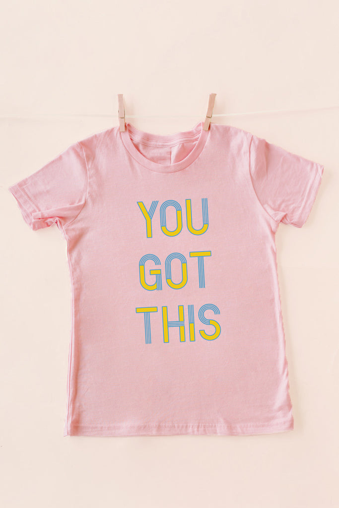 The "You Got This" Tee - Shop The Soho