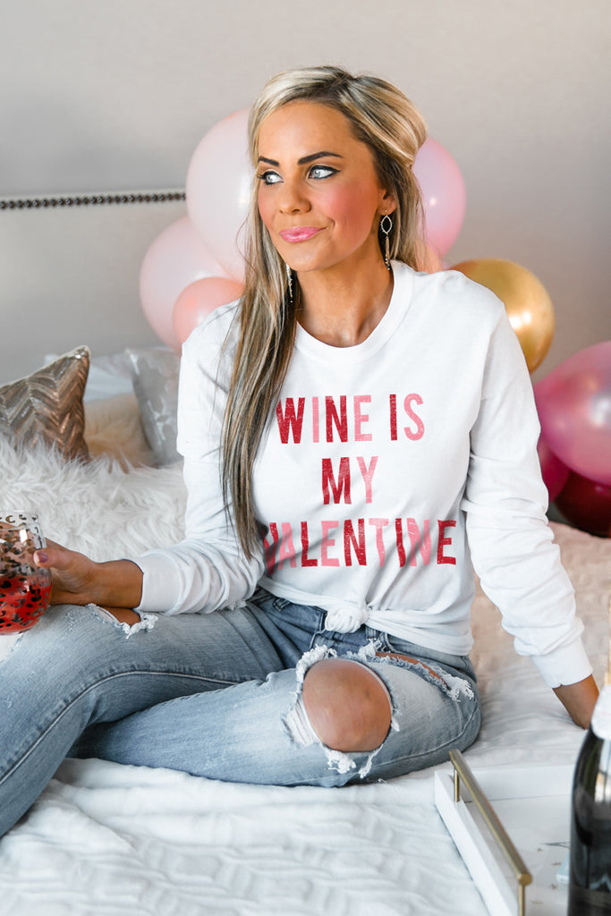 The "Wine Is My Valentine" Luxe Boyfriend Long Sleeve Tee - Gameday Couture